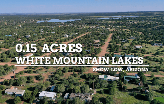 Exquisite White Mountain Lakes Acreage